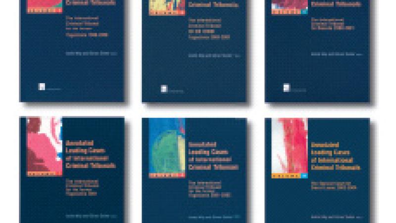 Annotated Leading Cases of International Criminal Tribunals