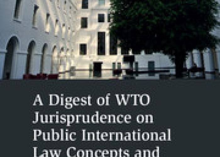 Book|Cook|A digest of wto jurisprudence on public international law concepts and principles|Peace Palace Library