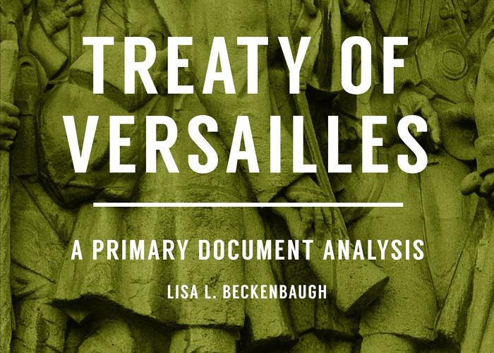 Treaty of Versailles: A Primary Document Analysis | Peace Palace Library