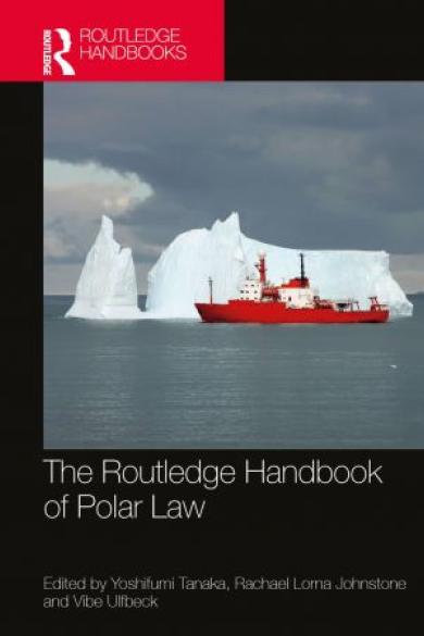 Tanaka, T., The Routledge Handbook of Polar Law, 2024