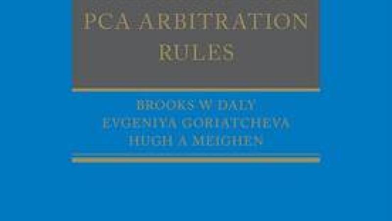 Book|Daly|A Guide to the PCA Arbitration Rules|Peace Palace Library