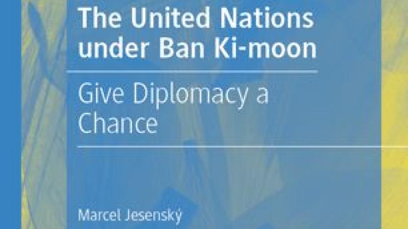 Book | Jesenský | The United Nations Under Ban Ki moon Give Diplomacy A Chance | Peace Palace Library