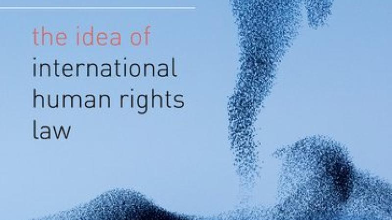 Book | Wheatley | The Idea of International Human Rights Law | Peace Palace Library