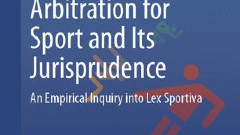 Book|Lindholm|The Court of Arbitration for Sport and Its Jurisprudence An Empirical Inquiry into Lex Sportiva|Peace Palace Library