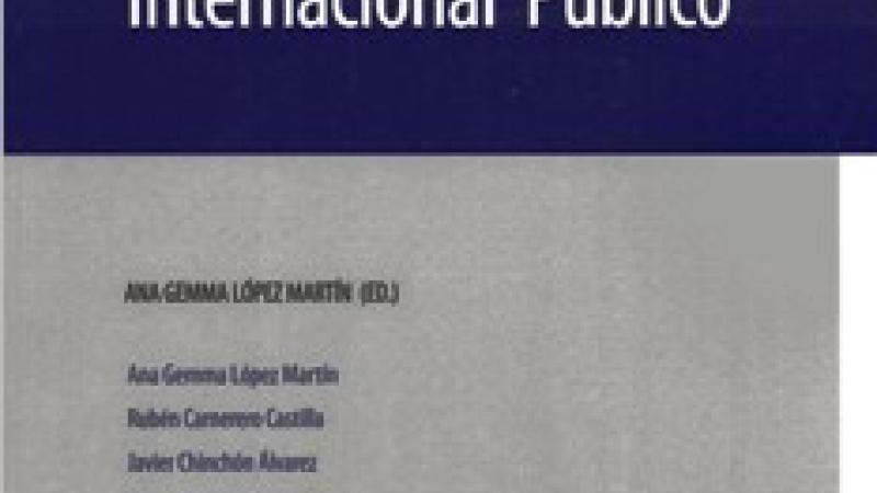 López Martín, A.G. (ed.), Derecho internacional público, 2019.
