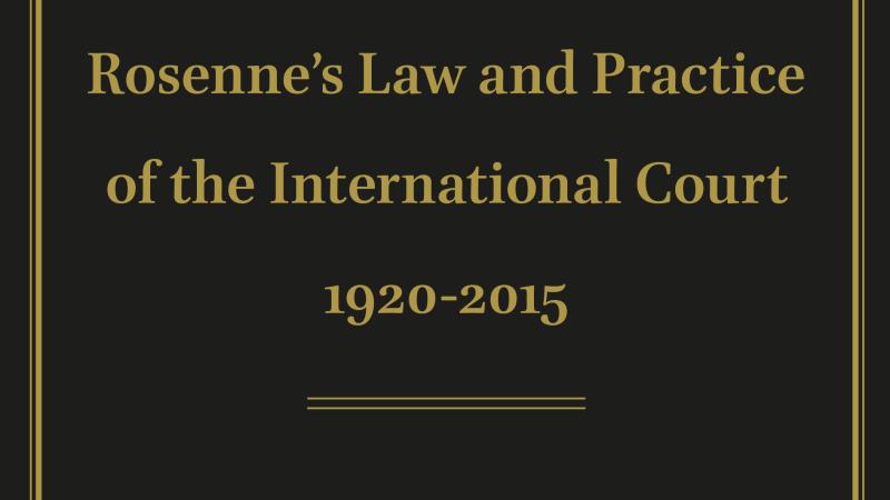 Rosenne's Law and Practice 2015.