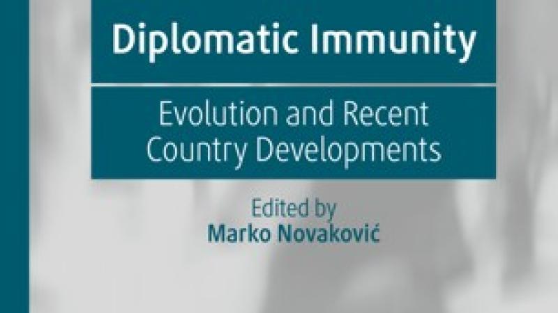 Novaković, M., Diplomatic Immunity: Evolution and Recent Country Developments, Cham, Palgrave McMillan, 2020.