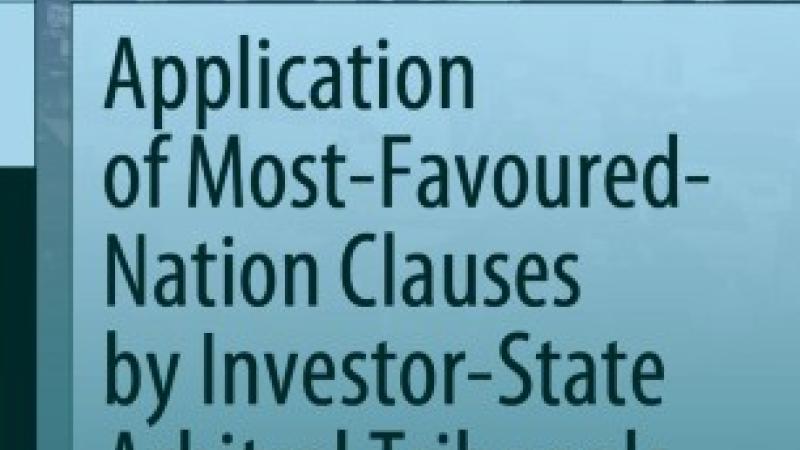 Sharmin, T., Application of Most-Favoured-Nation Clauses by Investor-State Arbitral Tribunals: Implications for the Developing Countries, Singapore, Springer, 2020.