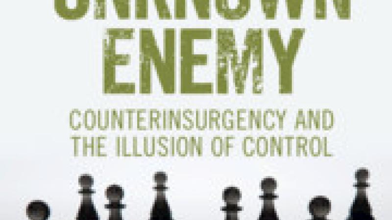 Tripodi, C., The Unknown Enemy: Counterinsurgency and the Illusion of Control, 2021