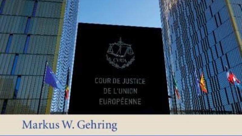 Gehring, M.W., Europe's Second Constitution: Crisis, Courts and Community, Cambridge, Cambridge University Press, 2020.