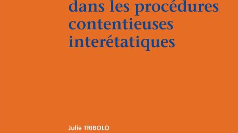 Tribolo-L'expertise dans les procédures contentieuses interétatiques, 2021