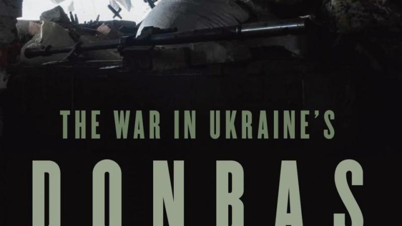 Marples, D.R., The War in Ukraine's Donbas: Origins, Contexts, and the Future, 2022