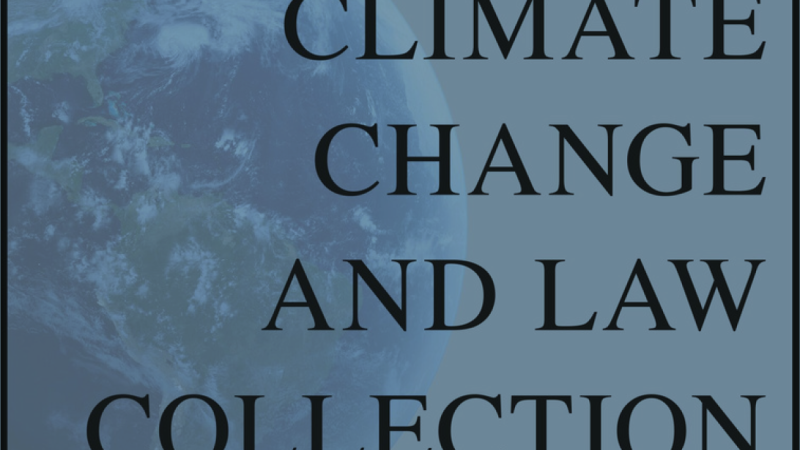Climate Change and Law Collection