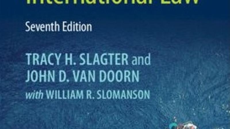 Slagter, T.H., J.D. van Doorn and W.R. Slomanson, Fundamental Perspectives on International Law, Seventh Edition, Cambridge, Cambridge University Press, 2023.