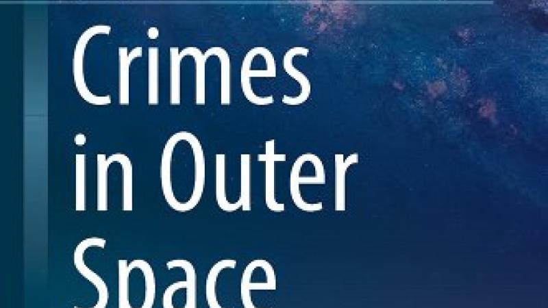 Sachdeva, G.S., Crimes in Outer Space: Perspectives from Law and Justice, Springer, 2023.