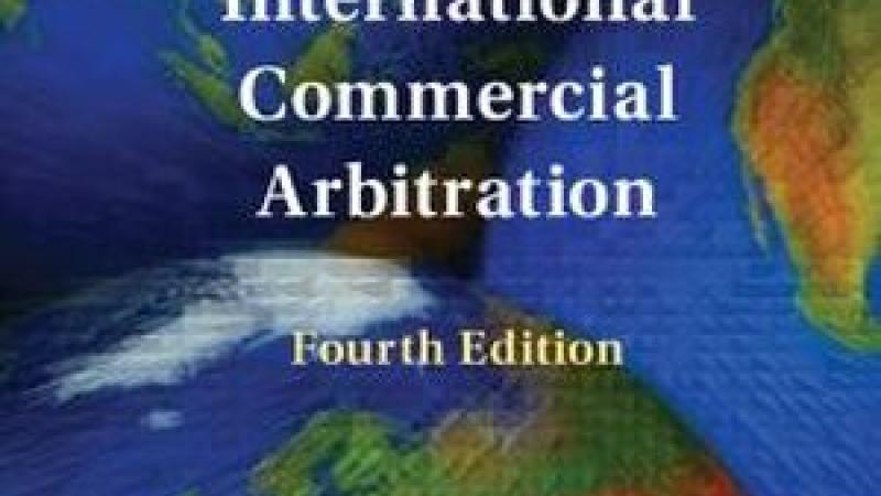Moses, M.L., The Principles and Practice of International Commercial Arbitration, Fourth edition, 2024