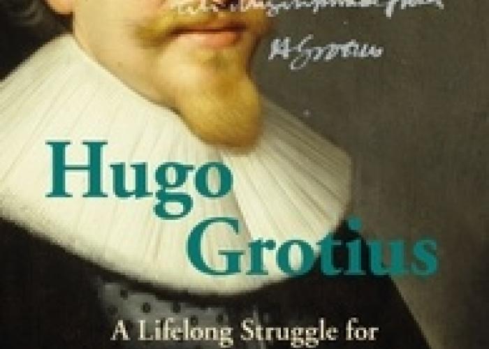 Book|Nellen|Hugo Grotius A Lifelong Struggle for Peace in Church and State 1583-1645|Peace Palace Library