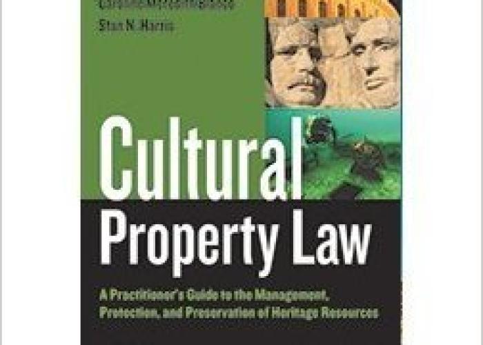 Book|Hutt|Cultural Property Law A Practitioner's Guide to the Management Protection and Preservation of Heritage Resources|Peace Palace Library