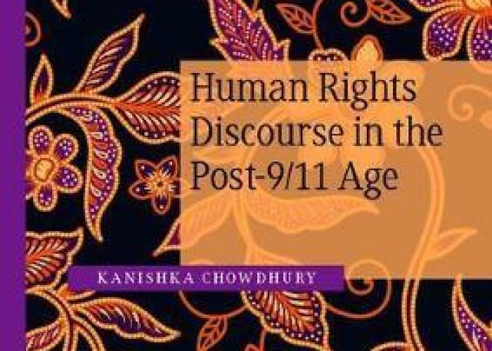 Book | Chowdhury | Human Rights Discourse in the Post-9/11 Age | Peace Palace Library