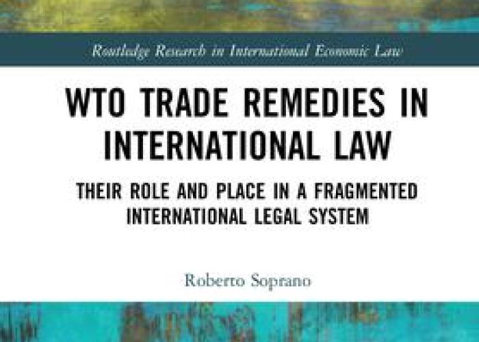 Book|Soprano|WTO Trade Remedies in International Law Their Role and Place in a Fragmented International Legal System|Peace Palace Library