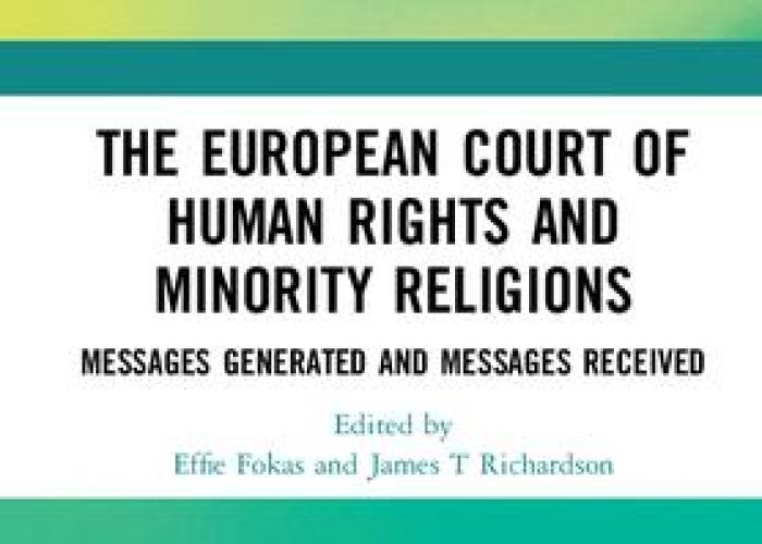 Book | Fokas | The European Court of Human Rights and Minority Religions Messages Generated and Messages Received | Peace Palace Library