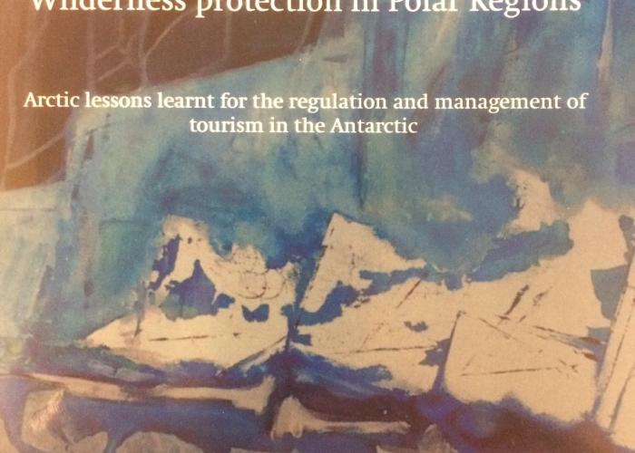 Neumann, A., Wilderness Protection in Polar Regions, Tilburg University, 2019