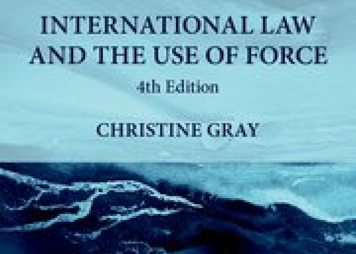 Book|Gray|International Law and the Use of Force|Peace Palace Library