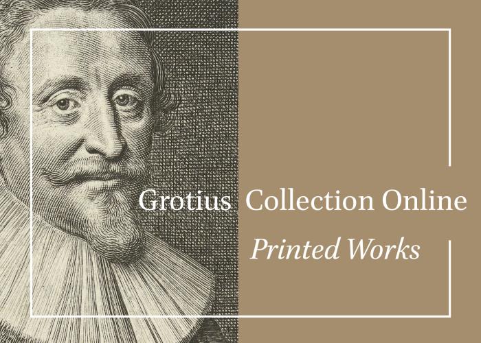 Grotius Collection Online: Printed Works