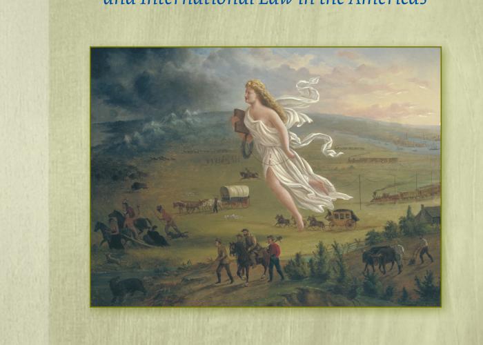 Rossi, C.R., Whiggish International Law: Elihu Root, the Monroe Doctrine, and International Law in the Americas, 2019