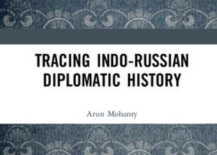 Mokhanti, A., Tracing Indo-Russian Diplomatic History, 2020.
