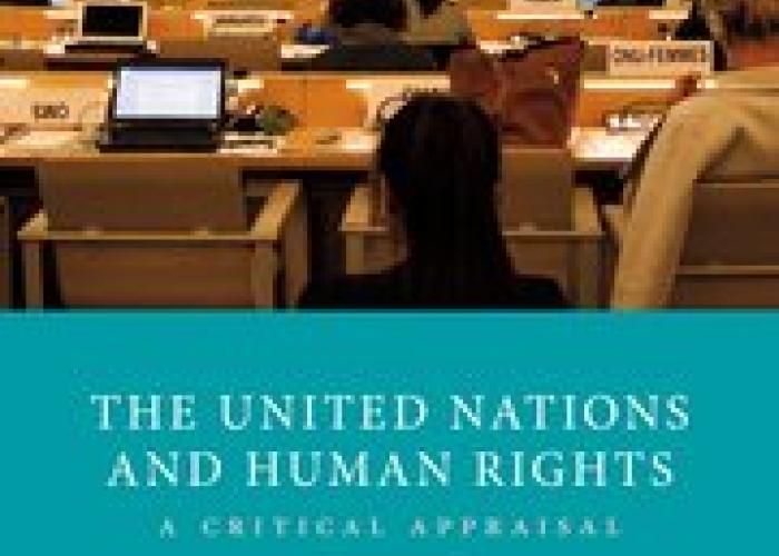 Mégret, F. and P. Alston, The United Nations and Human Rights: A Critical Appraisal, 2020.