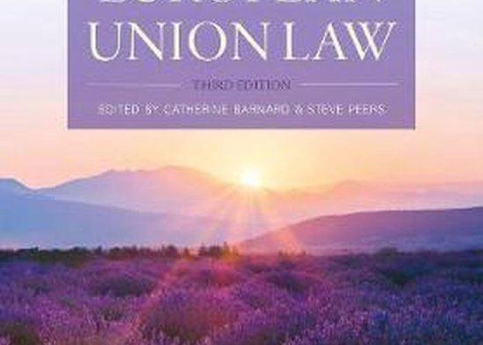 Barnard, C. and Peers, S. (eds.), European Union Law, Third Edition, Oxford, Oxford University Press, 2020.