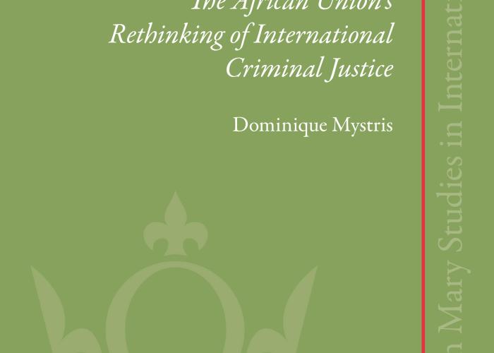 1.	An African criminal court : The African Union's rethinking of international criminal justice