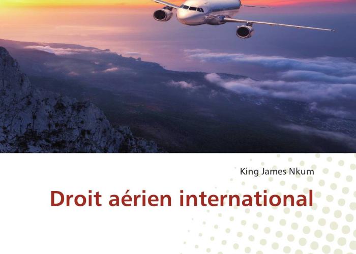 Nkum, King James Droit aérien international