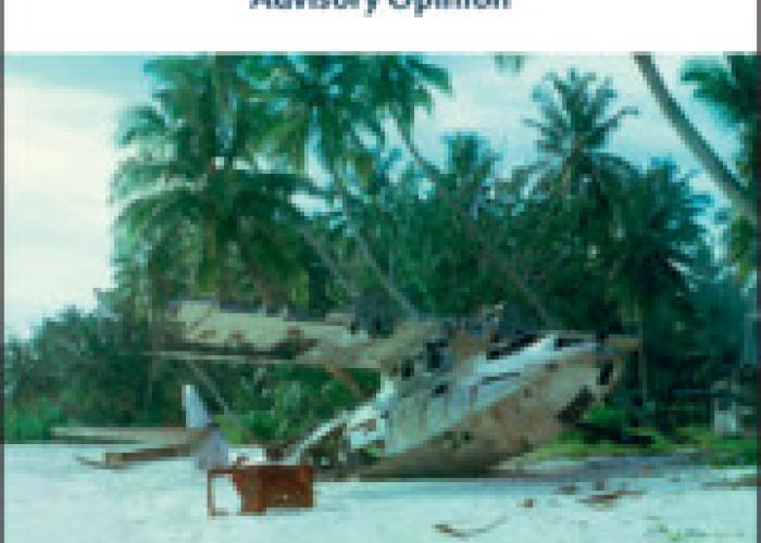 Burri, Th. and Trinidad, J. (eds.),The International Court of Justice and Decolonisation: New Directions from the Chagos Advisory Opinion, Cambridge, New York, Cambridge University Press, 2021.