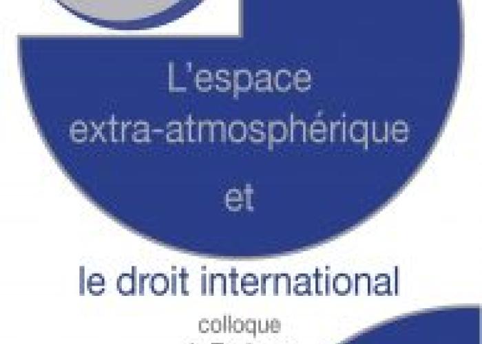 Bories, C. et L. Rapp (dirs.)., L'espace extra-atmosphérique et le droit international, Société française pour le droit international. Colloque (54th: 2021: Toulouse, France), Paris, Editions Pedone, 2021.