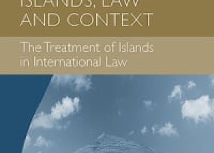 Evans, M.D. and Lewis, R., Islands, Law and Context: The Treatment of Islands in International Law, Cheltenham, Edgar Elgar Publishing, 2023.