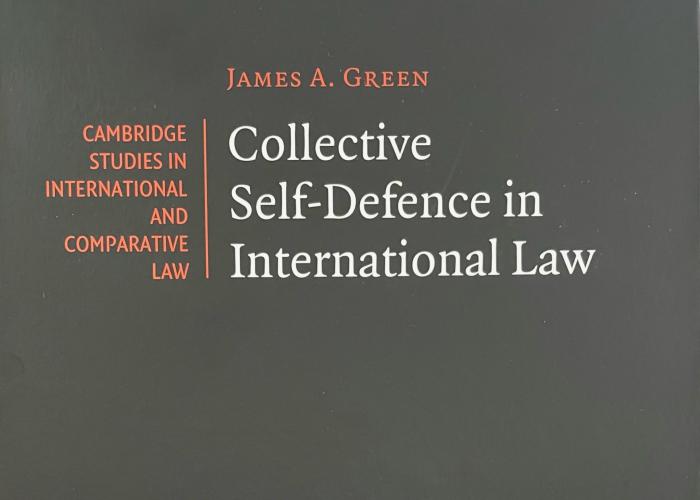 Green, J.A., Collective Self-Defence in International Law, 2024